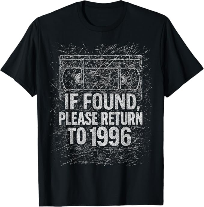Return to 1996 VHS Shirt for Retro Dads